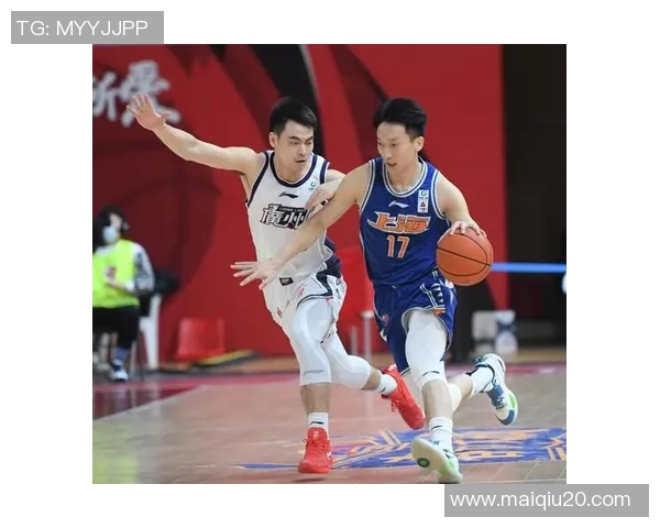 实时新闻上海篮球队阵地战分析优劣势及未来发展方向探讨